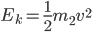 e is .5mv^2